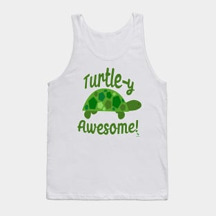 Turtley Awesome Turtle Quote Cartoon Fun Tank Top